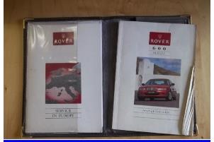 Usagé Livret d'instructions Rover 600 (RH) 620 i 16V Prix € 10,00 Règlement à la marge proposé par Hans Auto Onderdelen