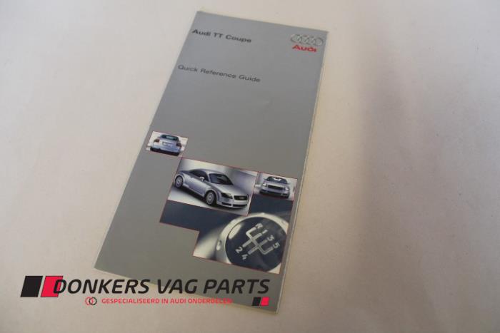 Używane Instrukcja Audi TT Cena € 5,00 Procedura marży oferowane przez Donkers VAG Parts