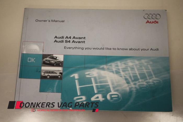 Używane Instrukcja Audi A4 Cena € 10,00 Procedura marży oferowane przez Donkers VAG Parts