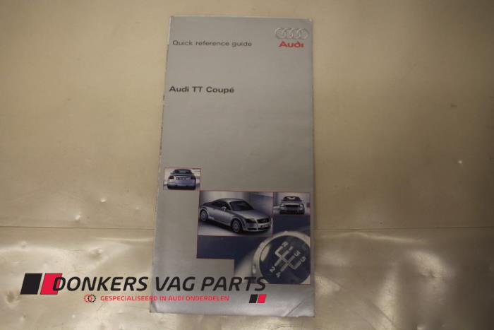Używane Instrukcja Audi TT Cena € 5,00 Procedura marży oferowane przez Donkers VAG Parts